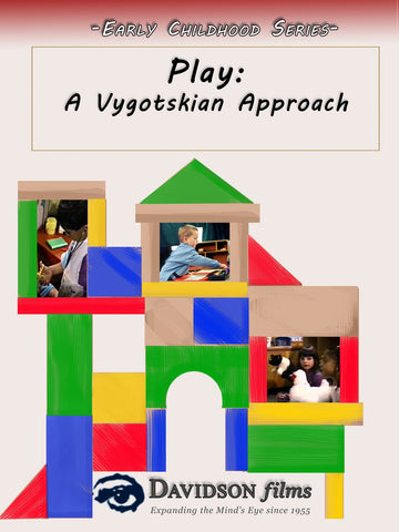 Play: A Vygotskian Approach With Ph.D.s Elena Bodrova and Deborah J. Leong